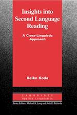 Insights into Second Language Reading