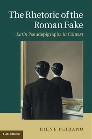 Rhetoric of the Roman Fake