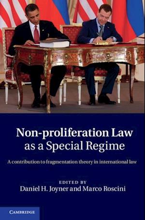 Non-Proliferation Law as a Special Regime