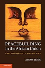 Peacebuilding in the African Union