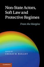 Non-State Actors, Soft Law and Protective Regimes