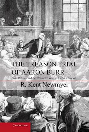 Treason Trial of Aaron Burr