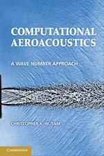 Computational Aeroacoustics