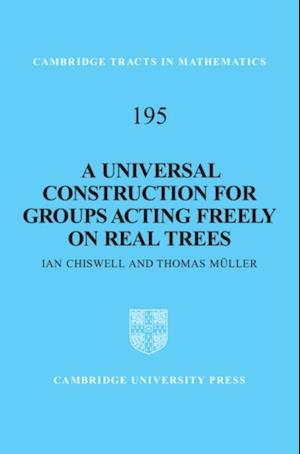 Universal Construction for Groups Acting Freely on Real Trees