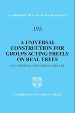 Universal Construction for Groups Acting Freely on Real Trees