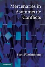 Mercenaries in Asymmetric Conflicts