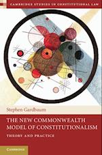 New Commonwealth Model of Constitutionalism