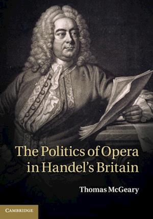 Politics of Opera in Handel's Britain