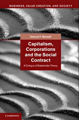 Capitalism, Corporations and the Social Contract