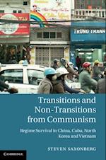 Transitions and Non-Transitions from Communism