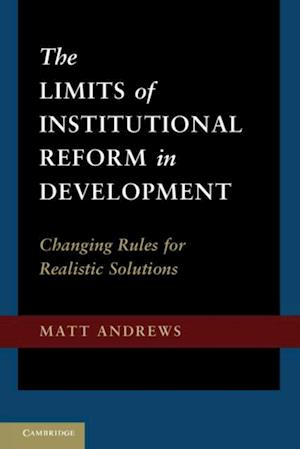 Limits of Institutional Reform in Development