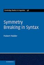 Symmetry Breaking in Syntax