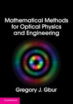 Mathematical Methods for Optical Physics and Engineering