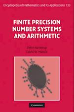Finite Precision Number Systems and Arithmetic