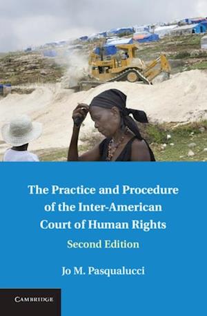 Practice and Procedure of the Inter-American Court of Human Rights