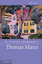 Cambridge Introduction to Thomas Mann