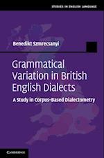 Grammatical Variation in British English Dialects