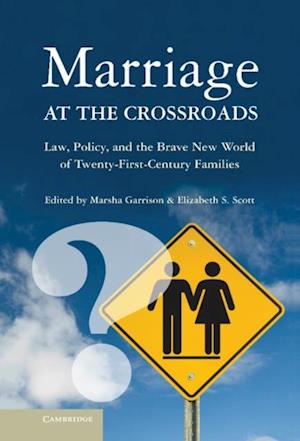 Marriage at the Crossroads