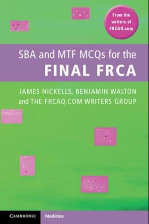 SBA and MTF MCQs for the Final FRCA