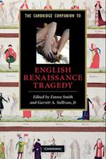 Cambridge Companion to English Renaissance Tragedy