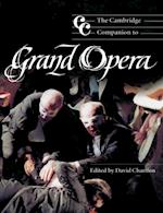 Cambridge Companion to Grand Opera