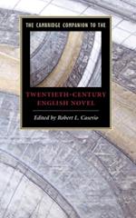 Cambridge Companion to the Twentieth-Century English Novel