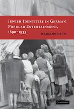 Jewish Identities in German Popular Entertainment, 1890-1933