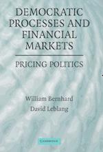 Democratic Processes and Financial Markets