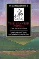 Cambridge Companion to the Spanish Novel