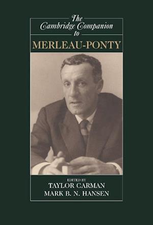 Cambridge Companion to Merleau-Ponty