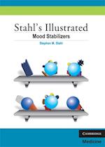 Stahl''s Illustrated Mood Stabilizers