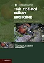 Trait-Mediated Indirect Interactions