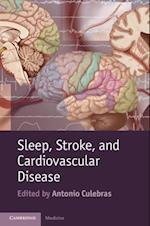 Sleep, Stroke and Cardiovascular Disease