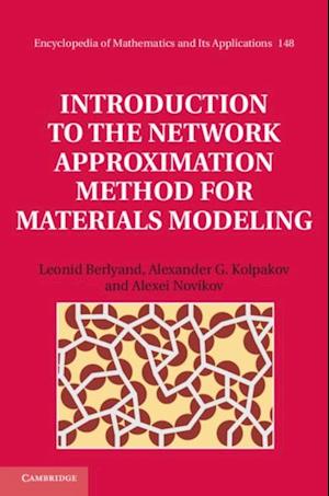 Introduction to the Network Approximation Method for Materials Modeling