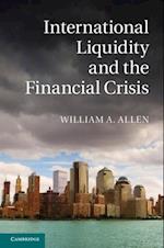 International Liquidity and the Financial Crisis