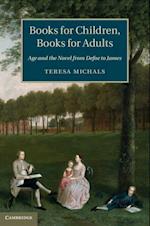 Books for Children, Books for Adults