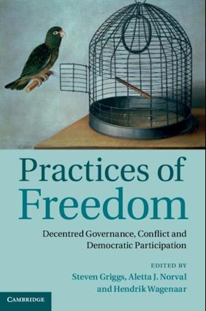 Practices of Freedom