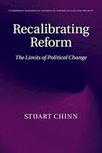 Recalibrating Reform