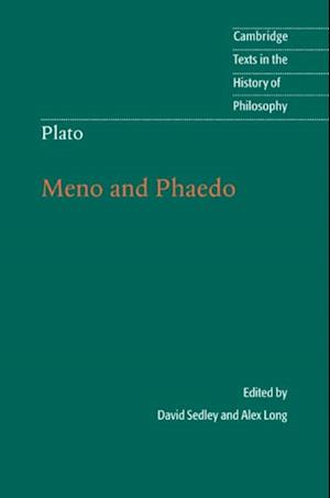 Plato: Meno and Phaedo