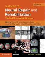 Textbook of Neural Repair and Rehabilitation: Volume 2, Medical Neurorehabilitation