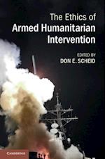 Ethics of Armed Humanitarian Intervention