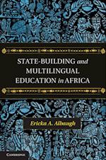 State-Building and Multilingual Education in Africa