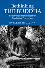 Rethinking the Buddha
