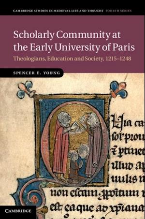 Scholarly Community at the Early University of Paris