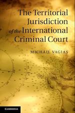 Territorial Jurisdiction of the International Criminal Court