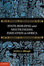 State-Building and Multilingual Education in Africa