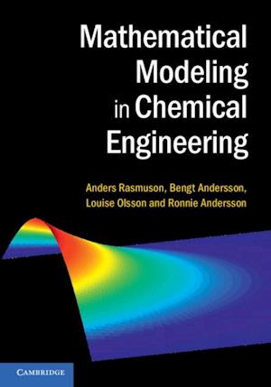 Mathematical Modeling in Chemical Engineering