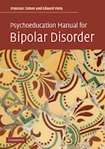 Psychoeducation Manual for Bipolar Disorder