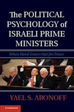 Political Psychology of Israeli Prime Ministers