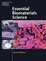 Essential Biomaterials Science